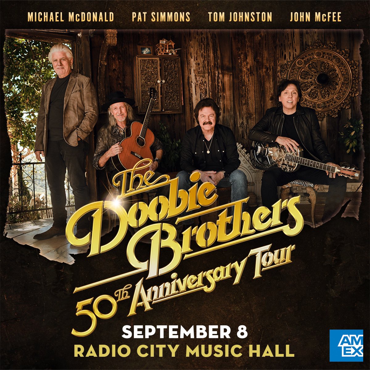 .@AmericanExpress US Card Members have first access to tickets to see The Doobie Brothers with Tom Johnston, Pat Simmons, John McFee, and Michael McDonald at Radio City on 9/8. Presale tickets are available now until 7/7. Terms apply. Supply is limited. amex.co/3OSsubT