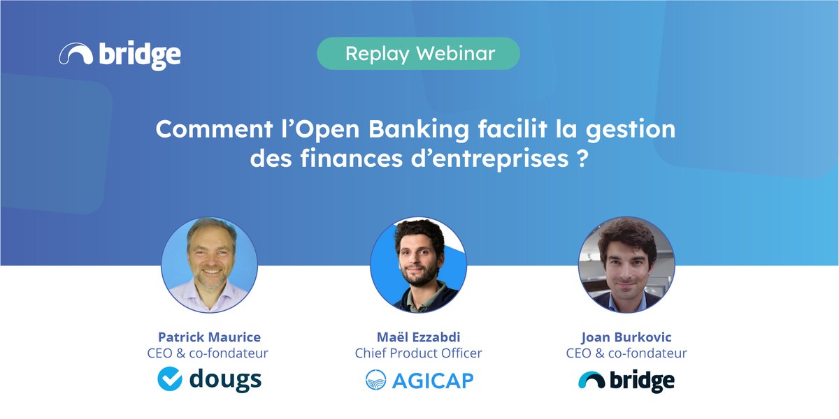 Bridge (@bridge_api_) on Twitter photo Comment l’Open Banking facilite la gestion des finances d’entreprises ?
Retrouvez le retour des experts sur le sujet :
<a href="/patrickmaurice_/">Patrick Maurice</a>, CEO de <a href="/dougscompta/">Dougs.fr</a>, Maël Ezzabdi, CPO <a href="/AgicapFrance/">Agicap</a>,
<a href="/joanlive/">Joan Burkovic</a>, CEO de <a href="/bridge_api_/">Bridge</a>
Le replay du webinar est ici 👉 bit.ly/3IeCBp8 Comment l’Open Banking facilite la gestion des finances d’entreprises ?
Retrouvez le retour des experts sur le sujet :
<a href="/patrickmaurice_/">Patrick Maurice</a>, CEO de <a href="/dougscompta/">Dougs.fr</a>, Maël Ezzabdi, CPO <a href="/AgicapFrance/">Agicap</a>,
<a href="/joanlive/">Joan Burkovic</a>, CEO de <a href="/bridge_api_/">Bridge</a>
Le replay du webinar est ici 👉 bit.ly/3IeCBp8