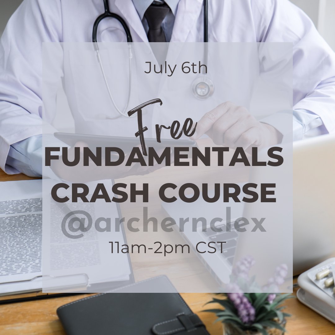 Do you need some help with your NCLEX fundamentals? Well, you're in luck! Morgan has a FREE crash course just for you!

July 6th 
11am-2pm Central Time 
attendee.gotowebinar.com/register/60448…
Code: ARCHERCARES

#nclexpreparation #freeclass #nclexhelp #nurseintraining #nursingschooltips