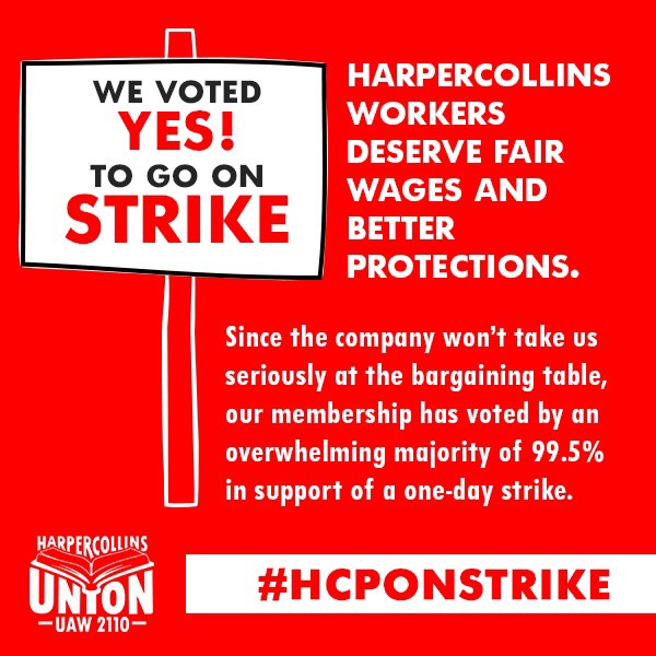 The news is out! In an historic and nearly unanimous vote, we have authorized a strike.