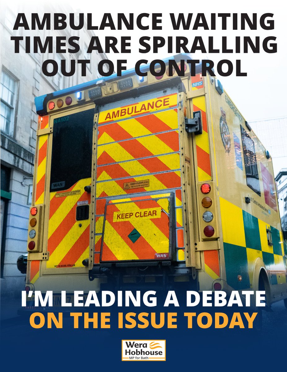 Wera_Hobhouse's tweet image. 🚨 Ambulance waiting times are soaring 🚨
The Conservatives are burying their heads in the sand, hoping that the problem just goes away. It is catastrophic and the Conservatives are failing to take any action.
This debate will allow me to pressure the Government to act.