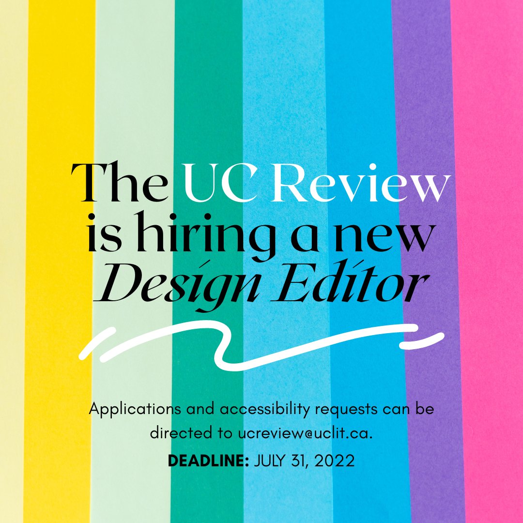 ucreview_'s tweet photo. Hello everyone! We are back on Twitter and excited to share that we are currently hiring a Design Editor for the 2022-2023 masthead (this is a paid position with an honorarium)! Apply here: https://t.co/Oj3oStkKH9. This is open to both UofT and non-UofT students! https://t.co/3DgsNlLvzU