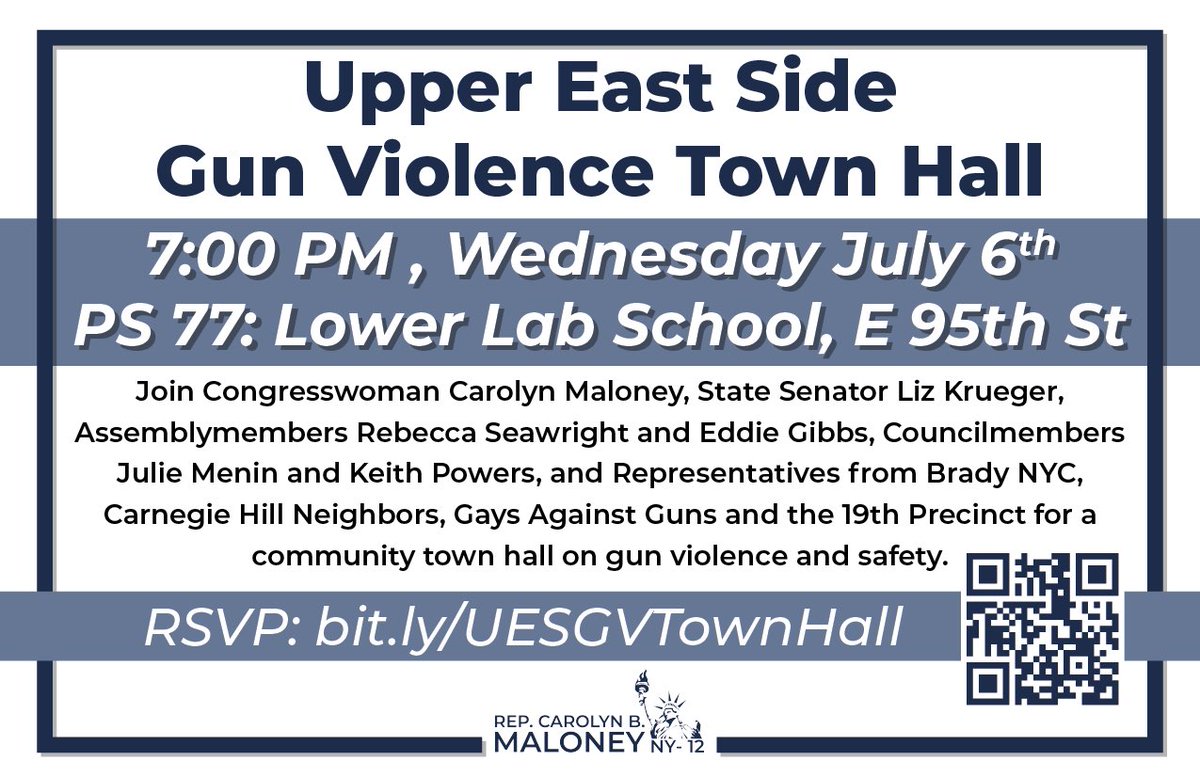 Please join <a href="/RepMaloney/">Carolyn B. Maloney</a>, us &amp; many local elected officials TOMORROW night at 7:00 PM to discuss #GunViolence in our community. 

Scan the QR code or follow the link to RSVP!