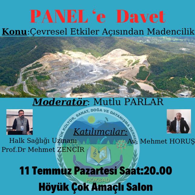 22 yıldır süregelen Evvel Temmuz Festivali kapsamında Samandağ Kalkındırma Derneği,Akdeniz Kültür Derneği ve Höyük Kültür Sanat Doğa ve Dayanışma Derneği 'nin(Höksad) katkıları ile düzenlenen "Çevresel Etkileri Açısından Madencilik" konulu panelimize tüm halkımız davetlidir.