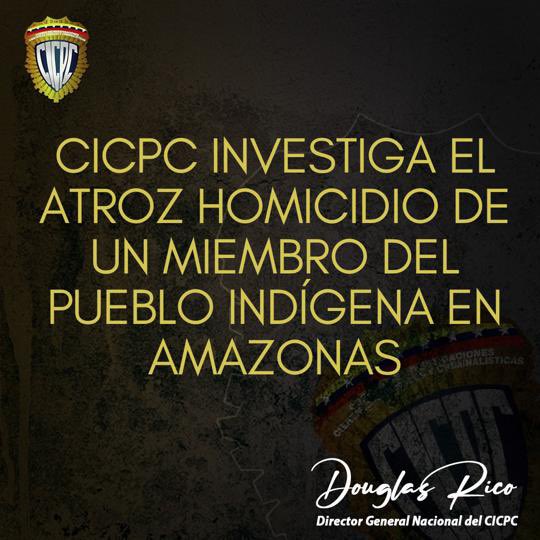 Douglas Rico (@douglasricovzla) on Twitter photo 1. Envié un equipo de la División de Investigaciones de Homicidios para el estado Amazonas, para apoyar en las investigaciones del atroz crimen de Virgilio Trujillo Arana (38), del pueblo indígena del municipio Autana, estado Amazonas
<a href="/NicolasMaduro/">Nicolás Maduro</a> <a href="/CeballosIchaso1/">@FuerzaDinamica Remigio Ceballos Ichaso</a> 1. Envié un equipo de la División de Investigaciones de Homicidios para el estado Amazonas, para apoyar en las investigaciones del atroz crimen de Virgilio Trujillo Arana (38), del pueblo indígena del municipio Autana, estado Amazonas
<a href="/NicolasMaduro/">Nicolás Maduro</a> <a href="/CeballosIchaso1/">@FuerzaDinamica Remigio Ceballos Ichaso</a>