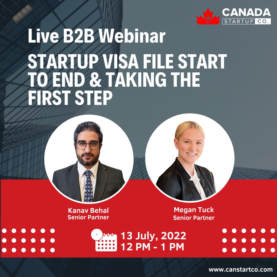 canstartco's tweet photo. Mark your calendars! Next week July 13th CSC will be hosting a free live B2B webinar. Featuring our senior partners Megan Tuck and Kanav Behal. This webinar will be about the Startup Visa File process and taking the first steps. Register using this link! https://t.co/4puq5YUQKp https://t.co/btcbgDYYcp