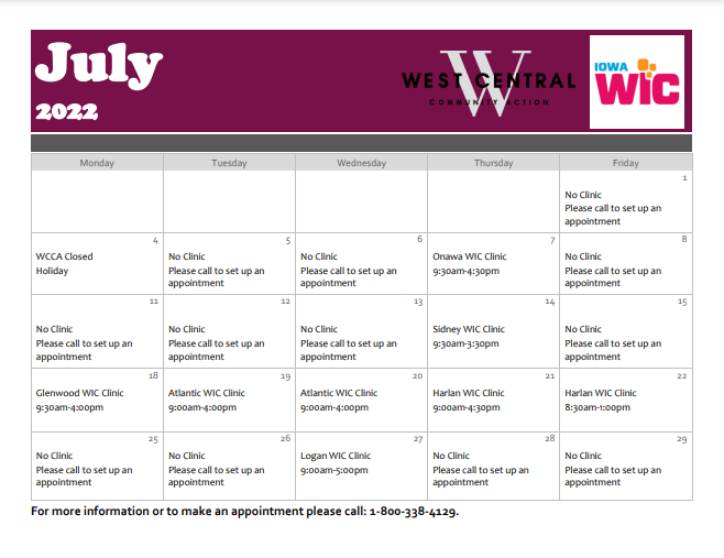 The July WIC Calendar is now available! For more information about the WCCA WIC program or to make an appointment please call: 1-800-338-4129.