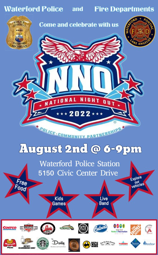 Join Waterford Police &amp; Fire Departments for National Night Out August 2, 2022 from 6-9pm at the Waterford Police Department