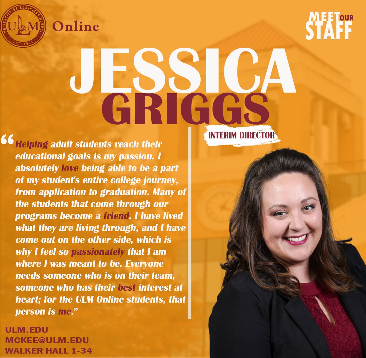 MEET OUR STAFF✨: Jessica Griggs has been with ULM since 2008! She currently serves as Interim Director of ULM Online. Jessica says helping adult learners reach their educational goals is her passion and she understands what it's like to be in their shoes!

#ulmonline #education