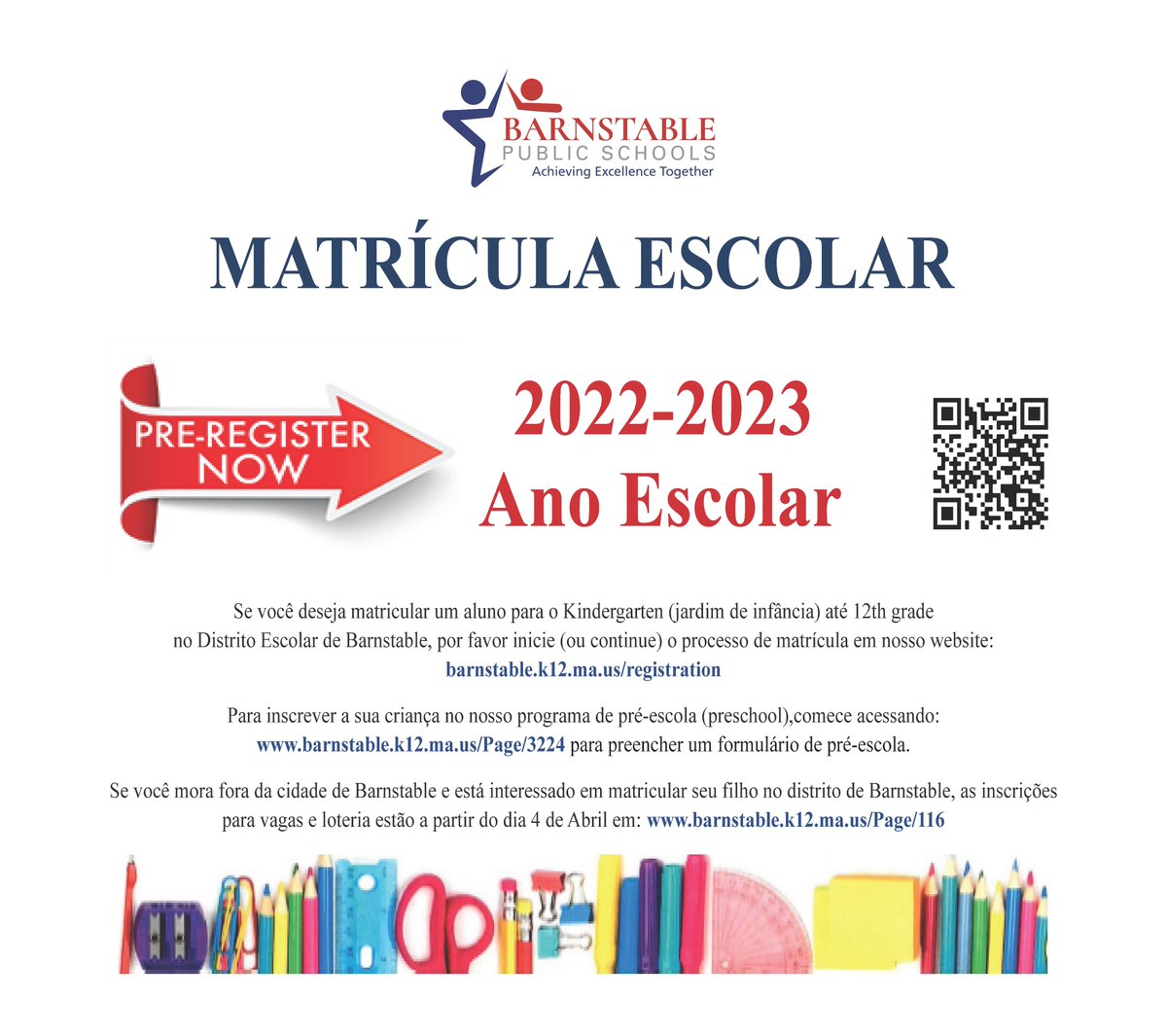 Matricule-se agora na escola em Barnstable, classifica o jardim de infância à 12ª. barnstable.k12.ma.us

1. Preencha o formulário de matrícula online
2. Carregar ou trazer documentos
3. Ter uma consulta no HYCC (141 Bassett Ln, Hyannis)