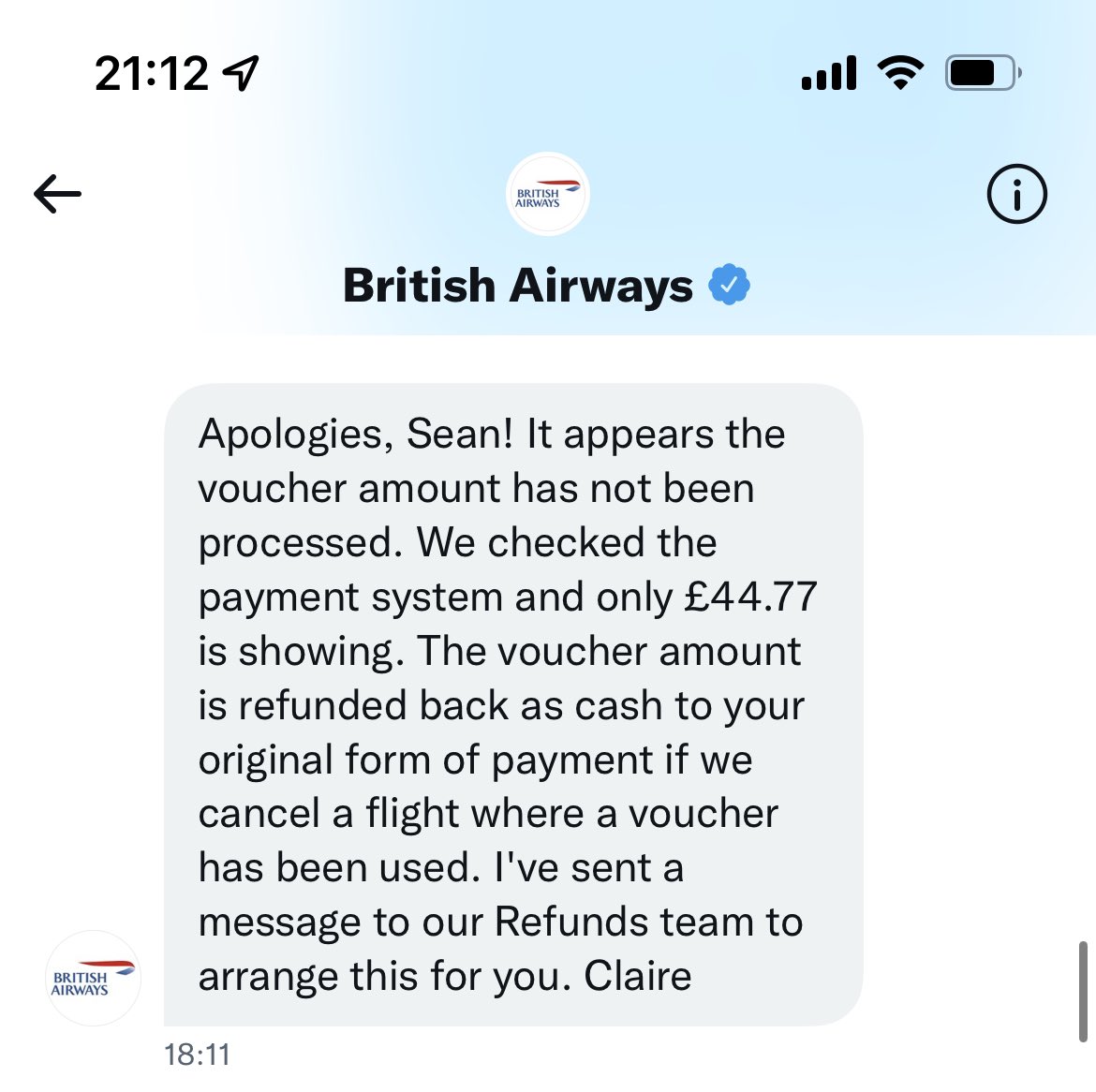 seanevans5's tweet photo. @British_Airways 15th May I had the below message regarding a £165 voucher, despite multiple chases there’s still no update regarding the refund when you cancelled the flight!? https://t.co/YYuOt5YrlL