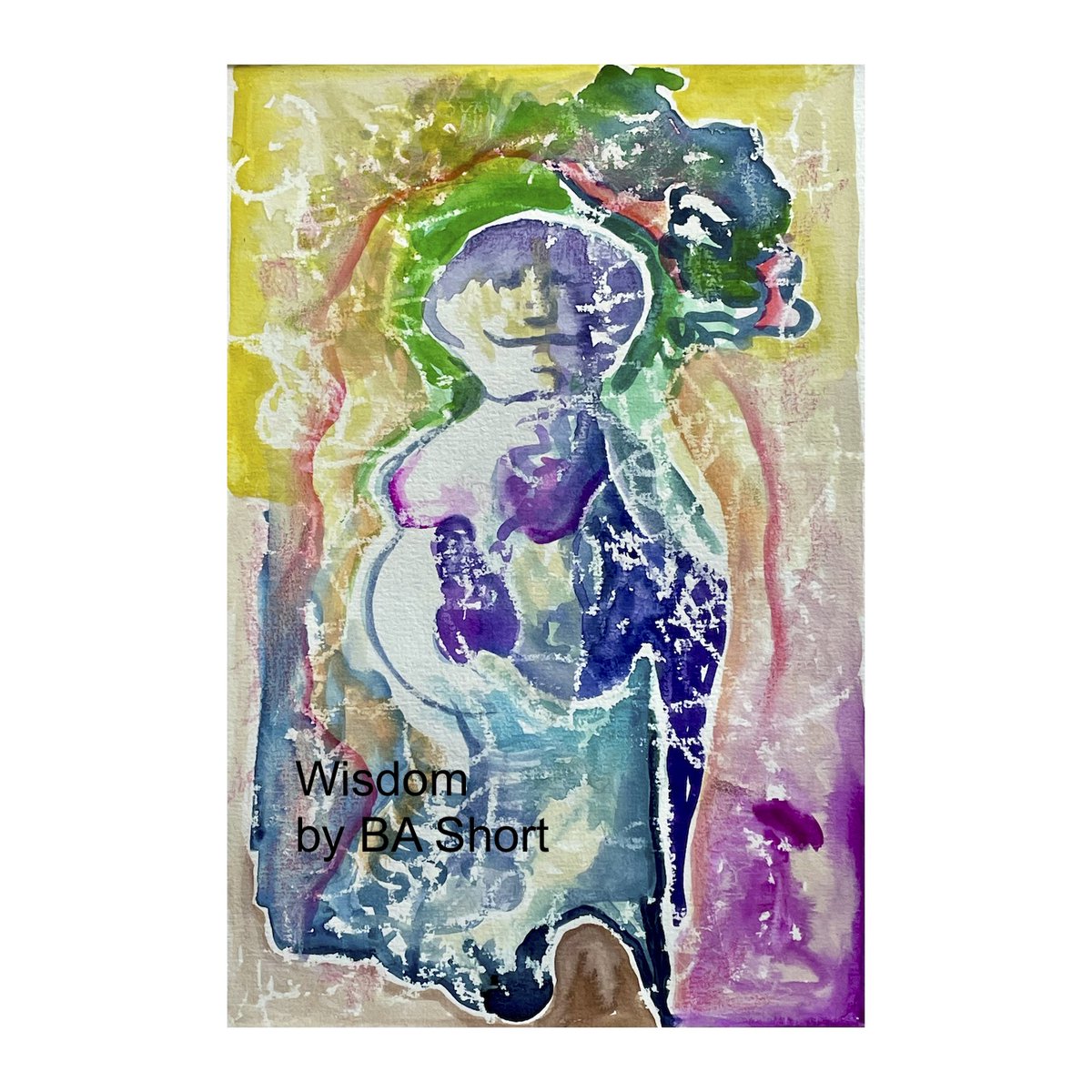 Wisdom by BA Short
Mixed media
$150 unframed

A sweet note of #gratitude into the #universe to my ancestors. Thank you for your #wisdom, #experiences and #will to move forward to create a space for me and mine to be.