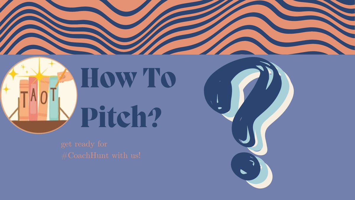 taotorg's tweet photo. With round 3 of #CoachHunt getting closer, we've put together a little guide for you on how to pitch!
#TheAuthorsofTomorrow #TAOT #WritingCommunity #MentorshipProgram #WritingMentors https://t.co/w4JL5rRZkU
