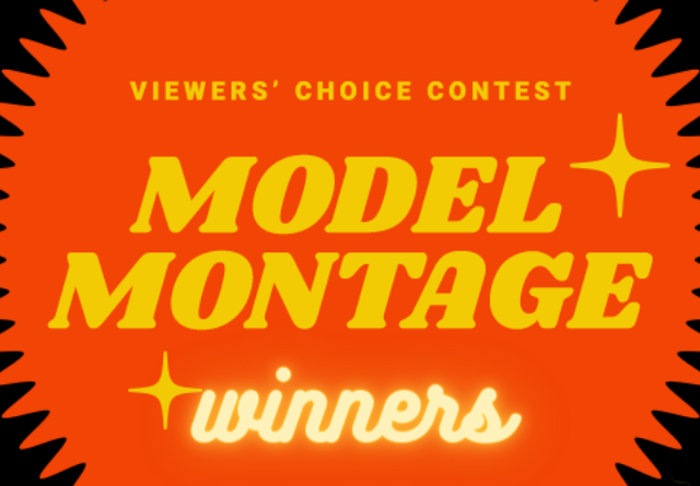 We wanted to see your best moments in the Model Montage compilation competition! (try saying that fast