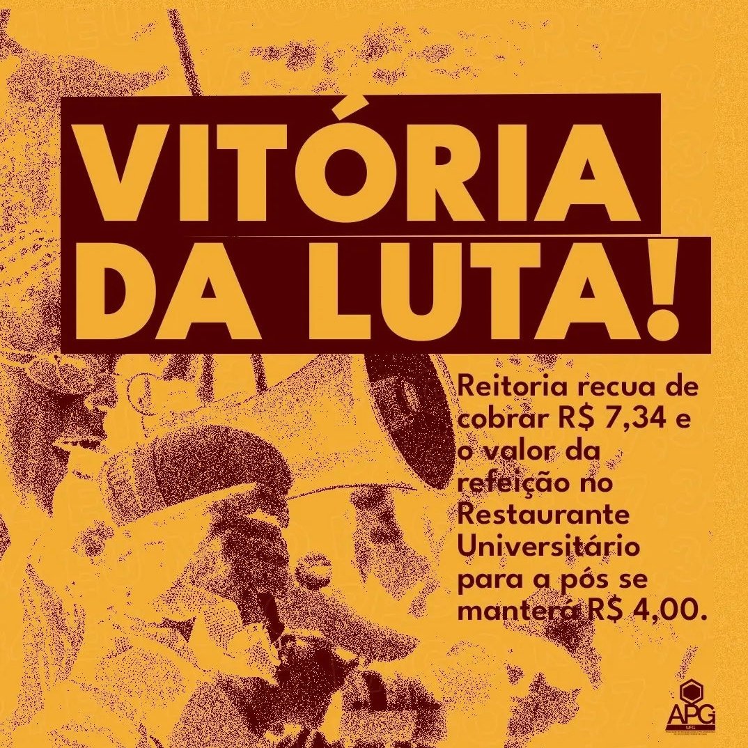 ApgUfg's tweet photo. VITÓRIA DA LUTA! RU SE MANTÉM R$ 4 PRA PÓS

Após intensas mobilizações, os estudantes encerraram hoje parte de uma grande luta por uma assistência estudantil digna que assegure permanência e avance na construção de uma UFG Popular. https://t.co/uY6MXhTf7q