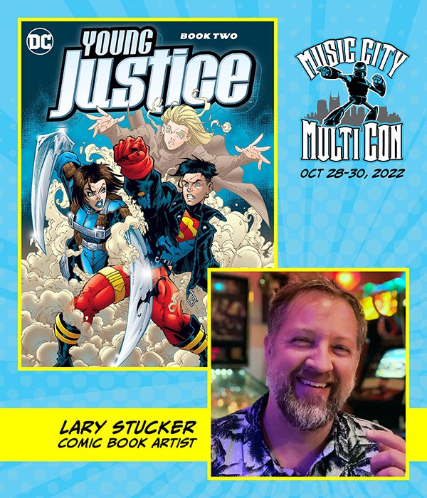 Lary Stucker will be joining us at Music City Multi Con! 
Lary is best known as the series Inker for Young Justice and Teen Titans Go! As well as amazing runs on Wolverine, Iron Man, Avengers Hero’s Reborn and hundreds of well known titles. #comics #nashville #comiccon