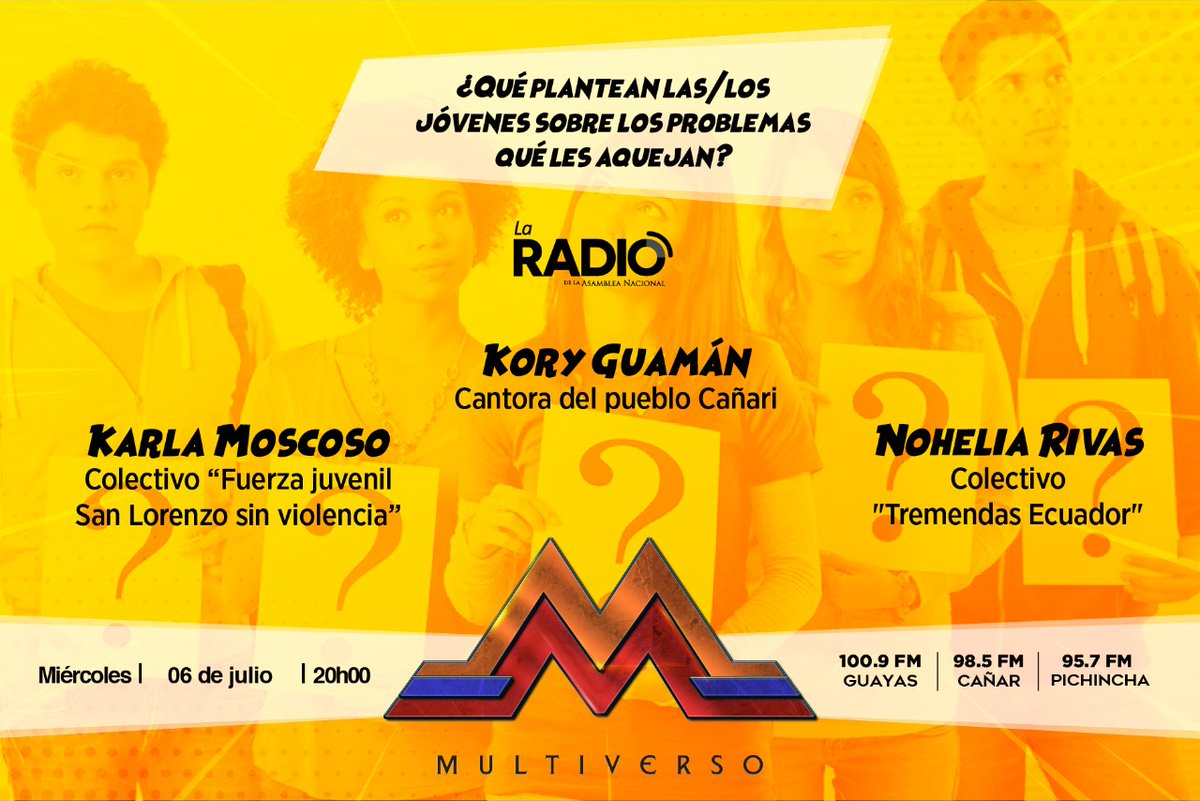 MultiversoEc's tweet photo. ⭕️ En @MultiversoEc hablaremos sobre las #PropuestaDeJóvenes 🇪🇨para enfrentar los problemas que les aqueja👭

🗓️Miércoles⏰6 de julio, 20 horas por 🎙️@LaRadioAsamblea 

#NecesitamosATodoElMundo

@worldvisionec 
@upsalesiana 
@ucefacso 
@tremendas_ec 
@RODDNA_ec https://t.co/RsTYJYEOZi