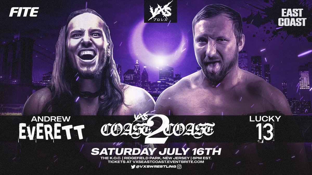 🔥7/16 FIGHT ANNOUNCEMENT🔥 TRAP FIGHT: ANDREW EVERETT 🆚 LUCKY 13 🎟 GET TICKETS NOW: VXSEASTCOAST.EVENTBRITE.COM #VxSCoast2Coast 🗓 Saturday July 16th 🌃 Ridgefield Park, NJ ⏰ 8PM EST. 📺 Live on @FiteTV 2 Cards. 2 Coasts. 1 Stream. 🍿 WATCH HERE: fite.tv/watch/vxs-coas…