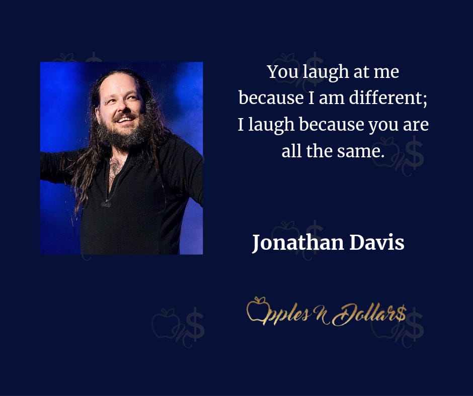 applesndollars's tweet photo. You laugh at me because I am different; I laugh because you are all the same. - Jonathan Davis
Follow Apples N Dollars for exciting content!
#dailymotivation
#inspiration
#applesndollars
#applesndollarsdailymotivation
#jonathandavis
#laughatme
#iamdifferent
#allthesame https://t.co/eSCERwLb6Q