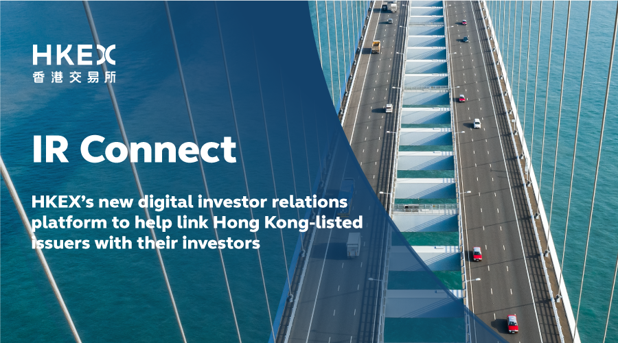 HKEXGroup's tweet photo. HKEX’s new digital investor relations platform, #IRConnect, launches today, helping Hong Kong-listed issuers build connectivity and regular dialogue with their stakeholders. Check out the platform at https://t.co/JWT4YtWzBe https://t.co/KbNVYmKapg