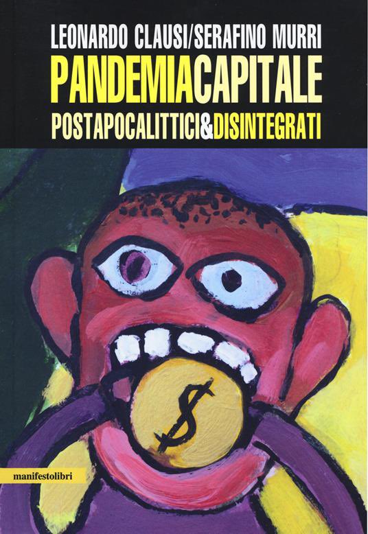 I medici ai Maneskin: «Il concerto al Circo Massimo è pericoloso, c’è il picco dei contagi»
 
Siamo a una nuova “Pandemia capitale”?
 
Ordina il libro sul sito
 
#manifestolibri #concertomaneskin #pandemiacapitale
