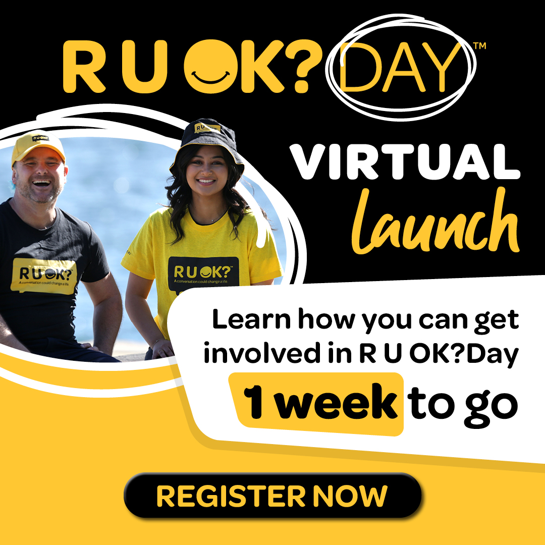 r-u-ok-on-twitter-there-s-one-week-until-the-r-u-ok-day-2022-virtual