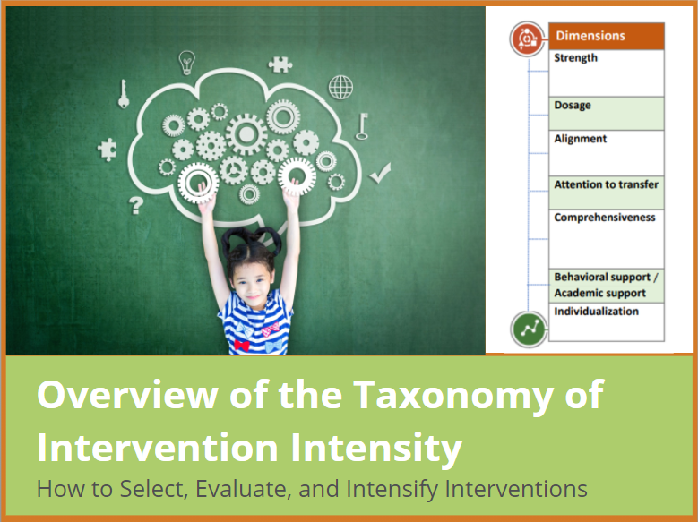 TheNCII's tweet photo. The Overview of the Taxonomy of Intervention Intensity: How to Select, Evaluate and Intensify Interventions is a 30-minute online interactive course from @TheNCII for educators and administrators. View the module here: https://t.co/tEsbDIhvKT https://t.co/lqn5ehxo6J