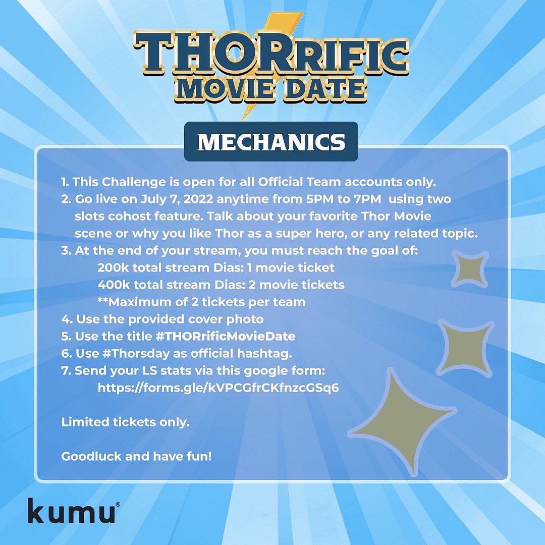 Hello Kumunity Teams,

Read the mechanics below:

Join the challenge now! Win the task! And Have fun watching a movie with yourself or with someone you love! Tara!

Send your LS stats here: 👇
 forms.gle/kVPCGfrCKfnzcG…

#THORrificMovieDate
#BlueCarpet
#OfficialTeams