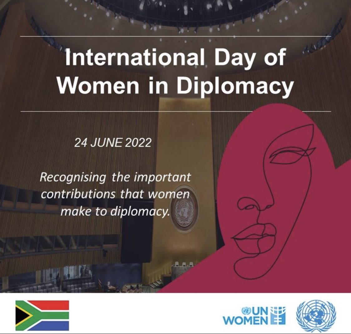 We recognise the contribution of Women in Diplomacy today on their day and are pleased that we have a Minister, Deputy Minister, Deputy Director-General, Ambassador, Counsellor and Third Secretary who proudly represent us. #WomenInDiplomacy <a href="/DIRCO_ZA/">DIRCO South Africa</a>