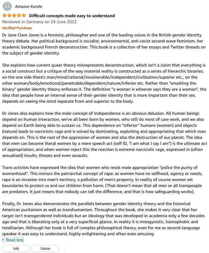 A_V_Stephen's tweet photo. I wrote an Amazon review for my Kindle edition of Dr Jane Clare Jones' @janeclarejones "The Annals of the TERF Wars". I hope I got her right. The book is easy to understand, but my brain is bad at processing philosophy. Any mistake is my responsibility.

https://t.co/h9g3jQWxvr https://t.co/zruVxCUNcS