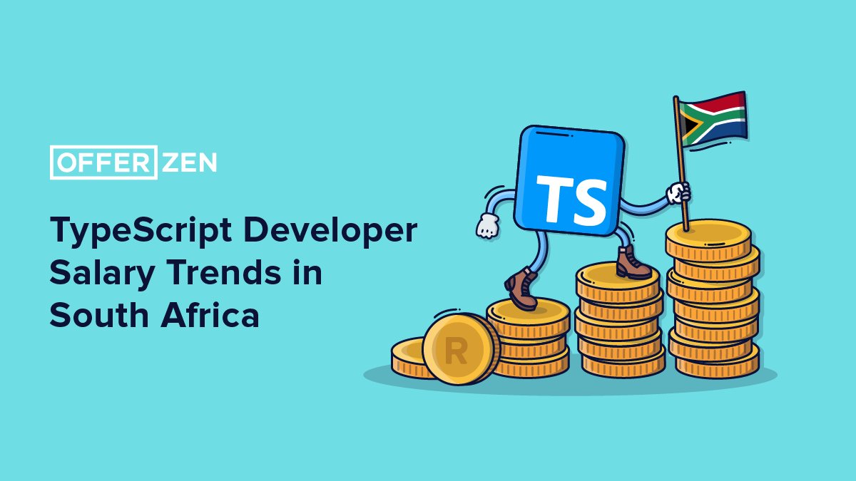 OfferZen's tweet photo. According to our #SADevNationReport, TypeScript is the third most-used language in South Africa. Here's a breakdown of what #TypeScript developers can expect to earn at different stages of their career: https://t.co/SztTFa7Ncv https://t.co/lywW6tR6tu