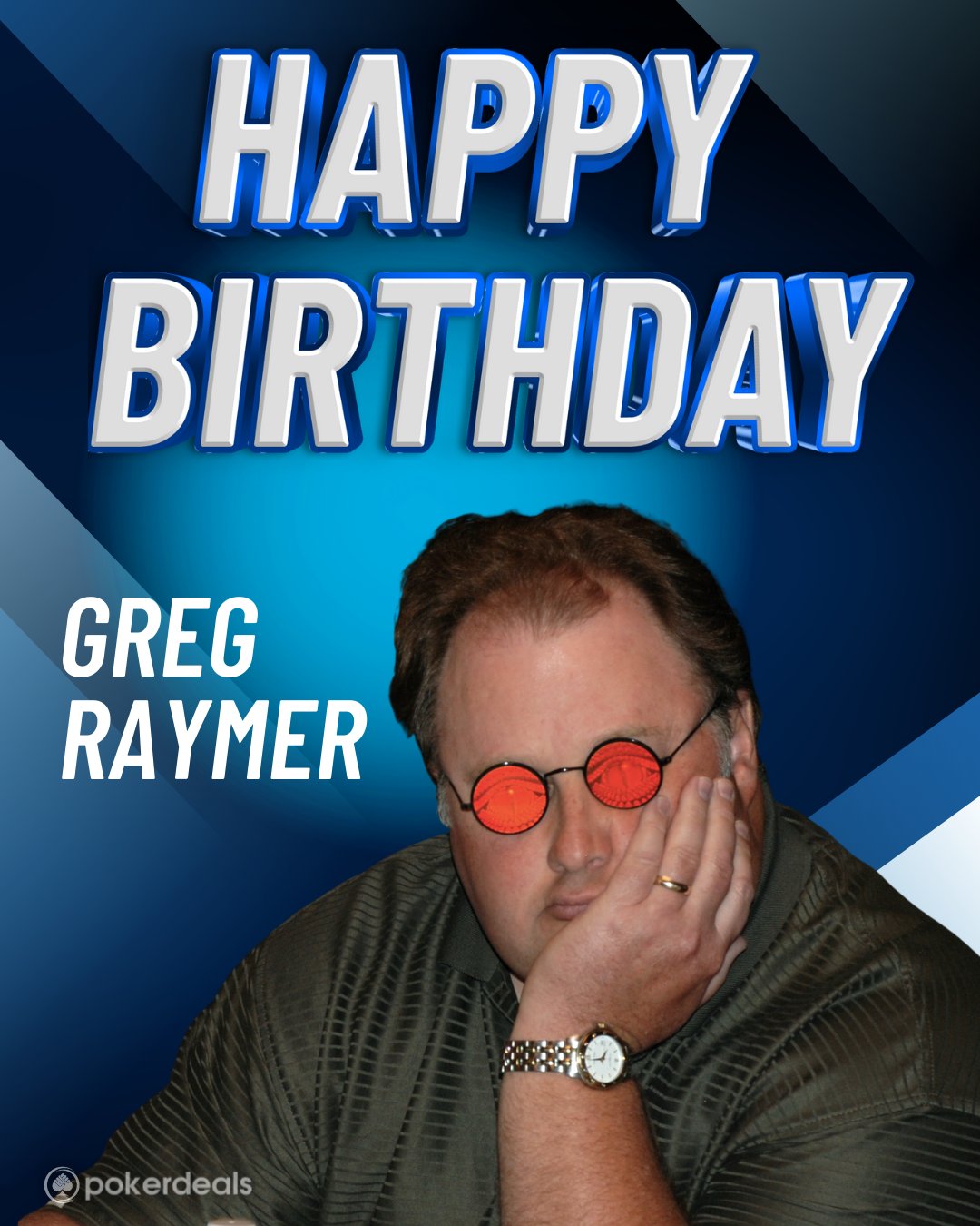 Happy Birthday to Greg Raymer, a.k.a  