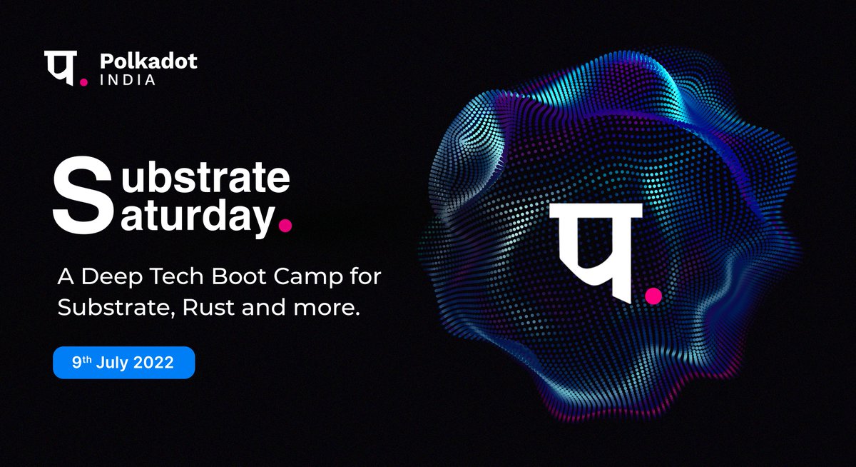 _PolkadotIndia's tweet photo. Get ready for The Ultimate Free Bootcamp Exclusively for #developers!

Learn fundamentals of Rust &amp; Substrate from scratch and interact with trainers &amp; global #tech leaders, to set foot into global #Web3 projects as trained professionals!

Join the Action: https://t.co/3EUM48hBx2 https://t.co/0Ui9eQfRl7