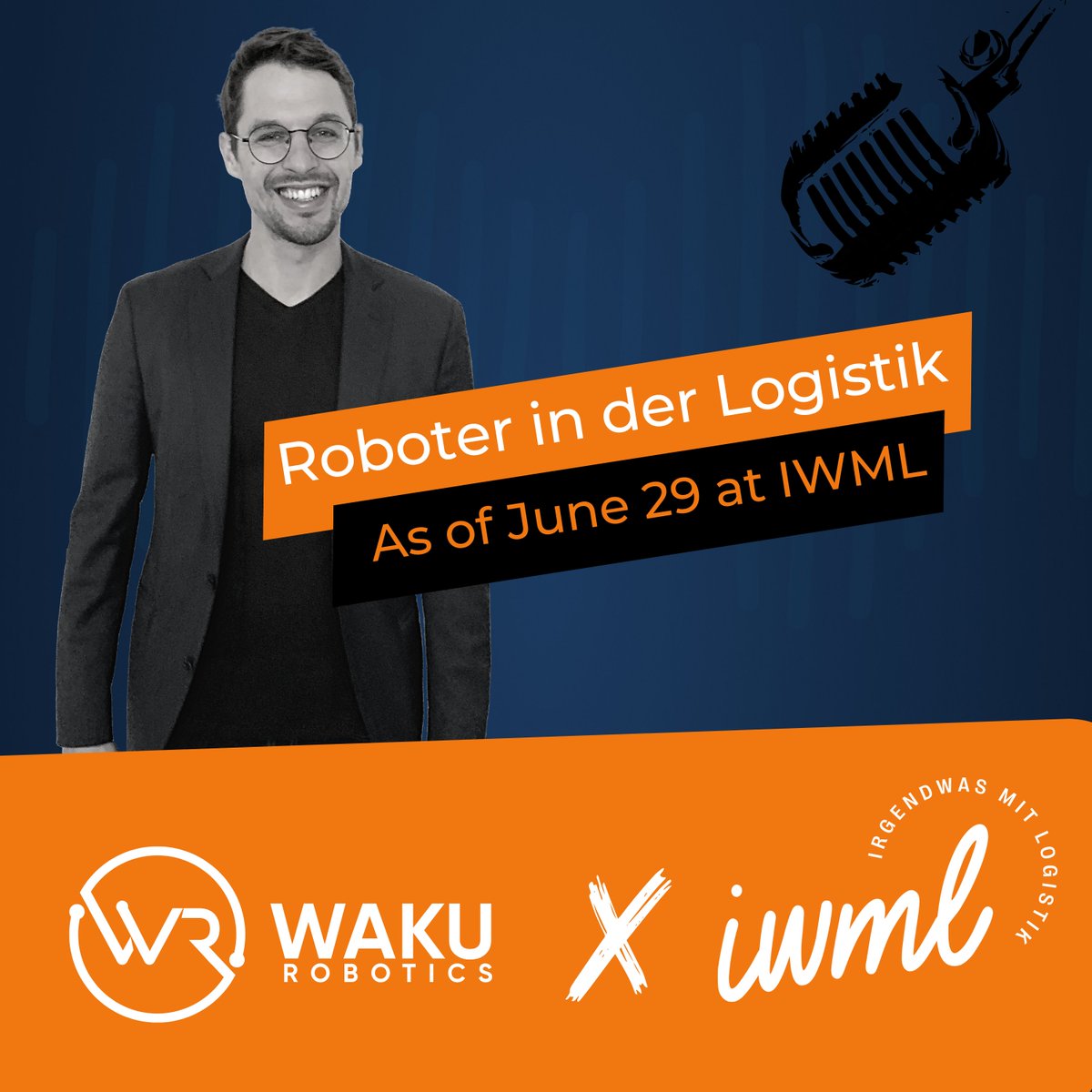 WakuRobotics's tweet photo. 🎉Next week, on 29th June, the first episode of our podcast 'Roboter in der Logistik' (GER) will be released on the logistics platform of 'Irgendwas mit Logistik'. Victor invites experts in Logistics 4.0 as well as leaders of the robot revolution. #podcast #Robotics #logistics https://t.co/kLOM6B1dnk