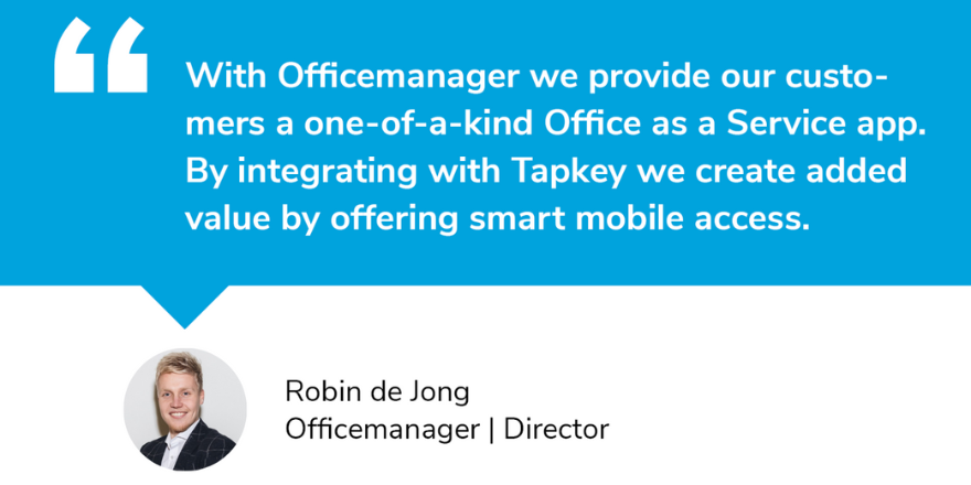 gettapkey's tweet image. One of the main reasons Officemanager decided to integrate with Tapkey. 

Robin de Jong, we are looking forward to a good collaboration.

#mobilekey #smartaccess #security #accesscontrol #officeasaservice #collaboration #officespace