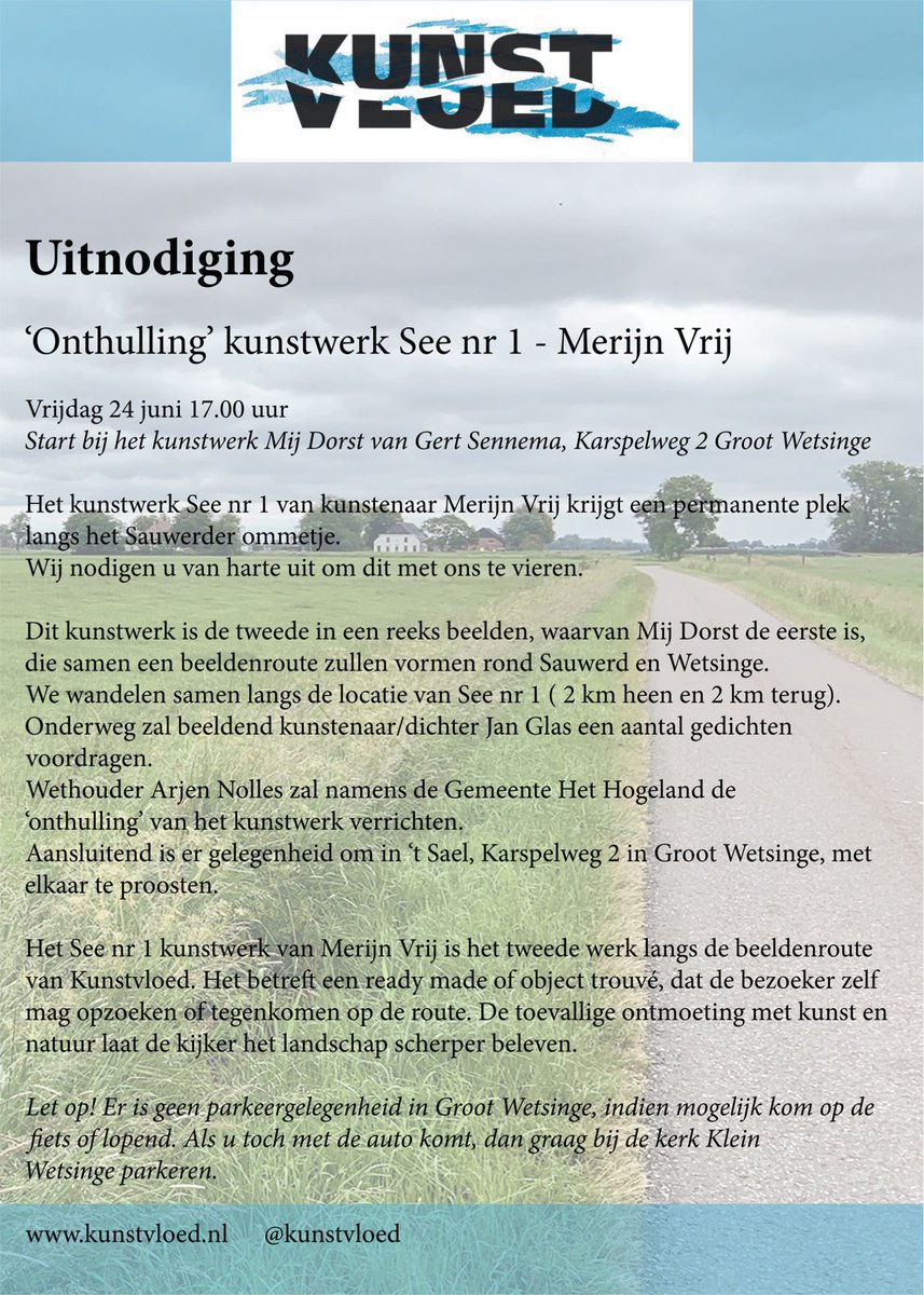 kunstvloed's tweet photo. Zien we je vanmiddag #Wetsinge voor de ‘onthulling’ van See nr 1 van @MerijnVrij https://t.co/qYP0Vy1cBr