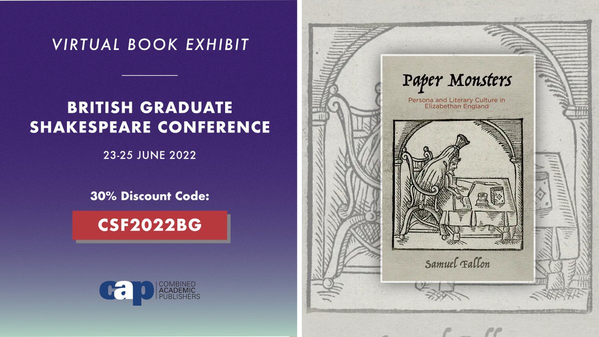 Paper Monsters by <a href="/SM_Fallon/">Sam Fallon</a> charts the striking rise, at the turn to the seventeenth century, of a new species of textual being: the serial, semifictional persona.
Browse the CAP #BritGrad2022 virtual exhibit here:
combinedacademic.co.uk/brit-grad-2022/ 
<a href="/PennPress/">Penn Press</a> <a href="/britgrad/">BritGrad 2025</a>
