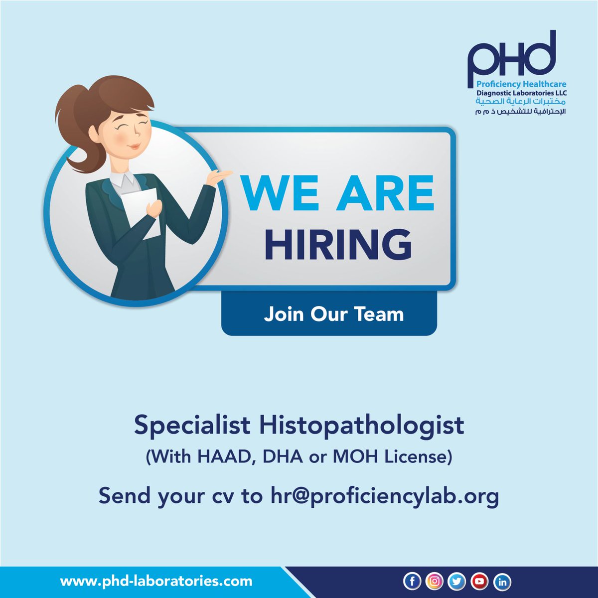 phduae2011's tweet photo. WE ARE HIRING - Join Our Team 
Specialist Histopathologist
(With HAAD, DHA, or MOH License)
Send your cv to hr@proficiencylab.org https://t.co/c09wqDpqgQ