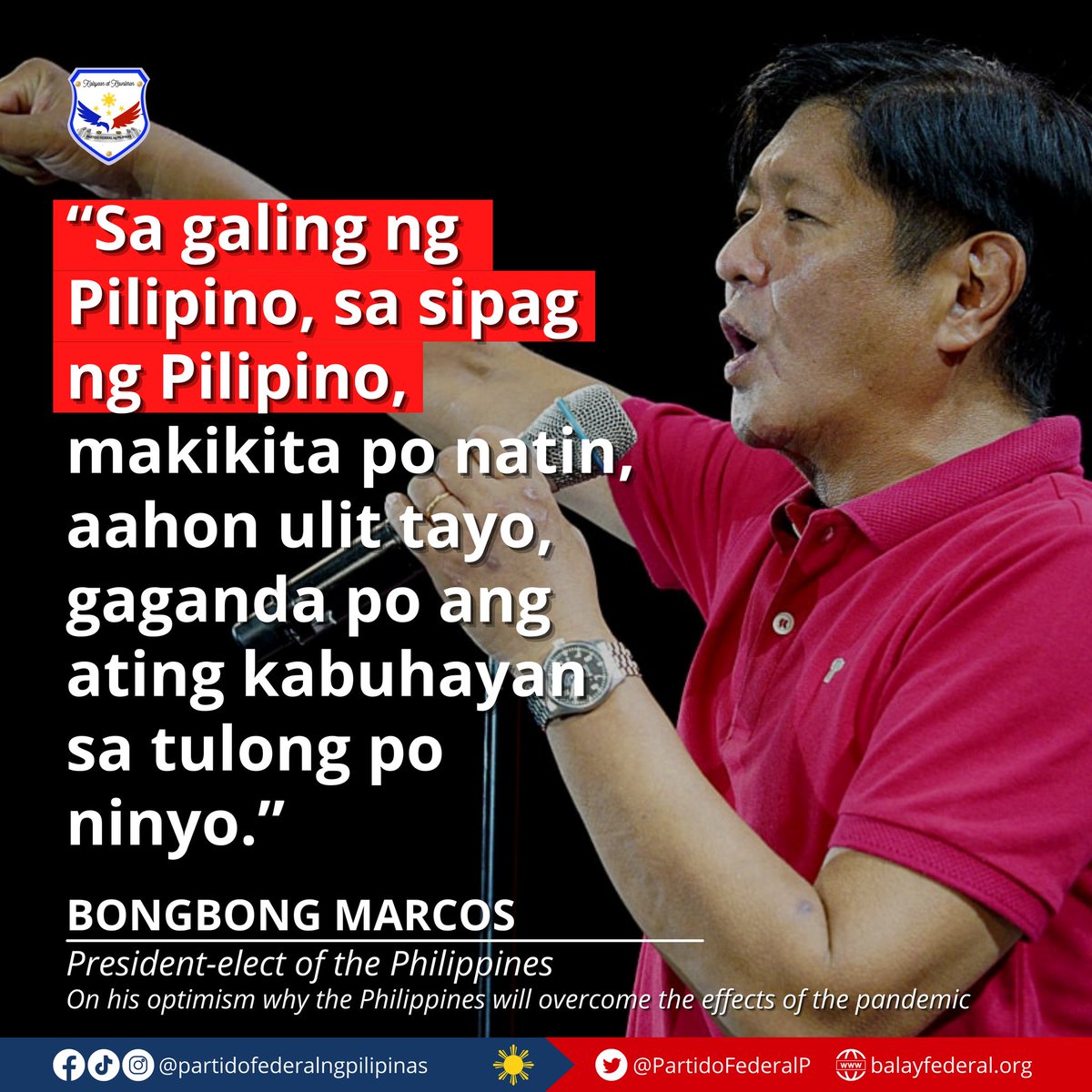 PartidoFederalP's tweet photo. President-elect @bongbongmarcos believes that the Philippines can overcome the challenges brought about by the Covid-19 pandemic.

Read more: https://t.co/4yZlXHQouZ

#PartidoFederalngPilipinas https://t.co/lTDkaevEYQ