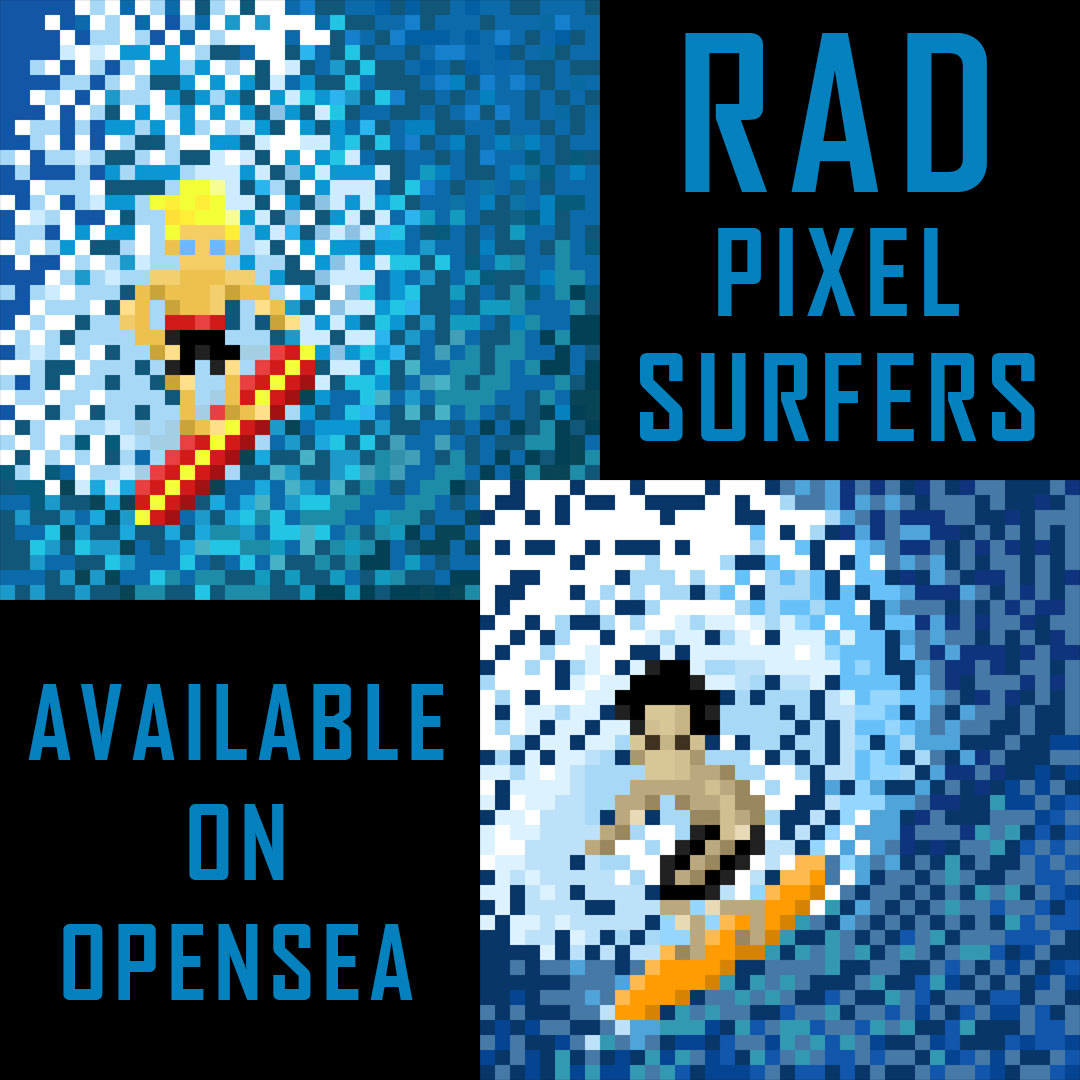 TrueBlue7570's tweet photo. New NFT Collection! Rad Pixel Surfers - Enjoy surfing, the sun and the beach. They long to catch that awesome huge wave without crashing down. @opensea 

https://t.co/jrds5Fq3H1

#surf #surfer #surfing #pixelartist #nft #nftart #nftartist #nftcollector #NFTcollectible #NFTdrop https://t.co/Gs9nacrhEP