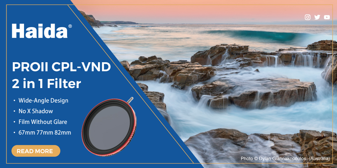 🔥🔥Haida Brand New PROII CPL-VND 2 in 1 Filter Is Coming!!

🔥🔥We are so excited to announce the launch of our brand new PROII CPL-VND 2 in 1 Filter!😍 Haida PROII CPL-VND 2 in 1 Filter has both of CPL and varaible ND filter function. 🥳🥳