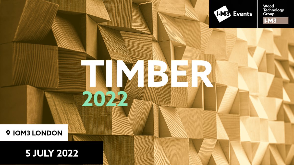 TimberDevUK's tweet photo. Timber Development UK is supporting the @iom3 #Timber2022 programme - 5th July.
This full & exciting programme of presentations highlights the new and interesting concepts and developments in #timber engineering, #wood science, wood processing & performance of timber products. https://t.co/1og8J6pFYp