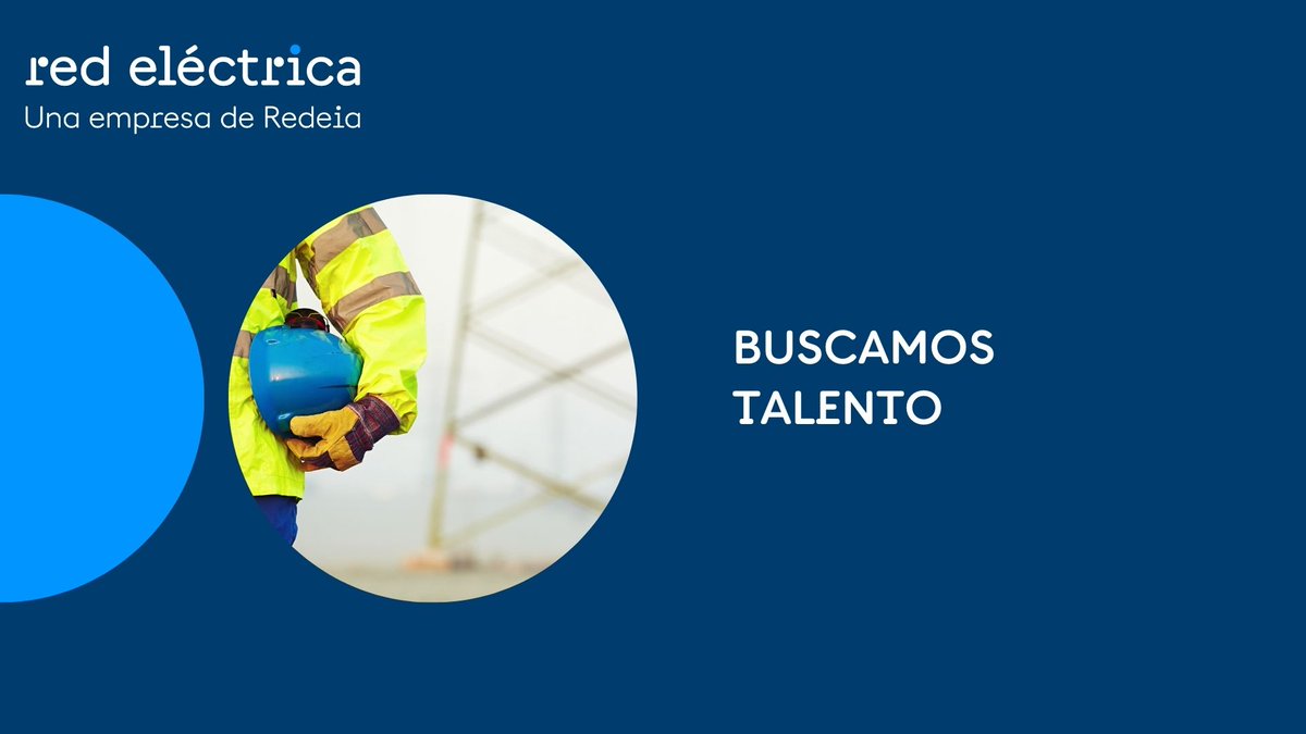 RedElectricaREE's tweet photo. Si lo tuyo es la #energía... ¡no te pierdas nuestras #vacantes de #TalentoenRED! Buscamos profesionales en #Madrid, #Ibiza, #GranCanaria y #Coruña.

Más info 👉  https://t.co/UVhDBkkcDU https://t.co/ZSX1ybt9nx