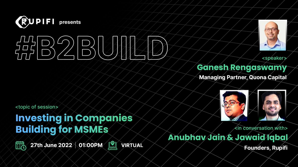 Rupifi_India's tweet photo. #WorldMSMEDay | Get insights from Ganesh Rengaswamy, Managing Partner, @QuonaCapital, about 'Investing in Companies building for MSMEs'.
Register here to be a part of #B2Build: https://t.co/8HWZXAQMc1
🗓️Date & Time: 27 June 2022, 1:00 PM
💻Venue: Virtual
#b2believe https://t.co/qwnY8cdw98