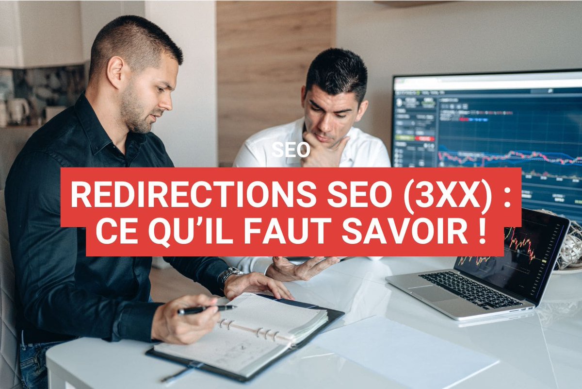 Redirections SEO (3xx) : ce qu’il faut savoir ! staenk.com/referencement-…