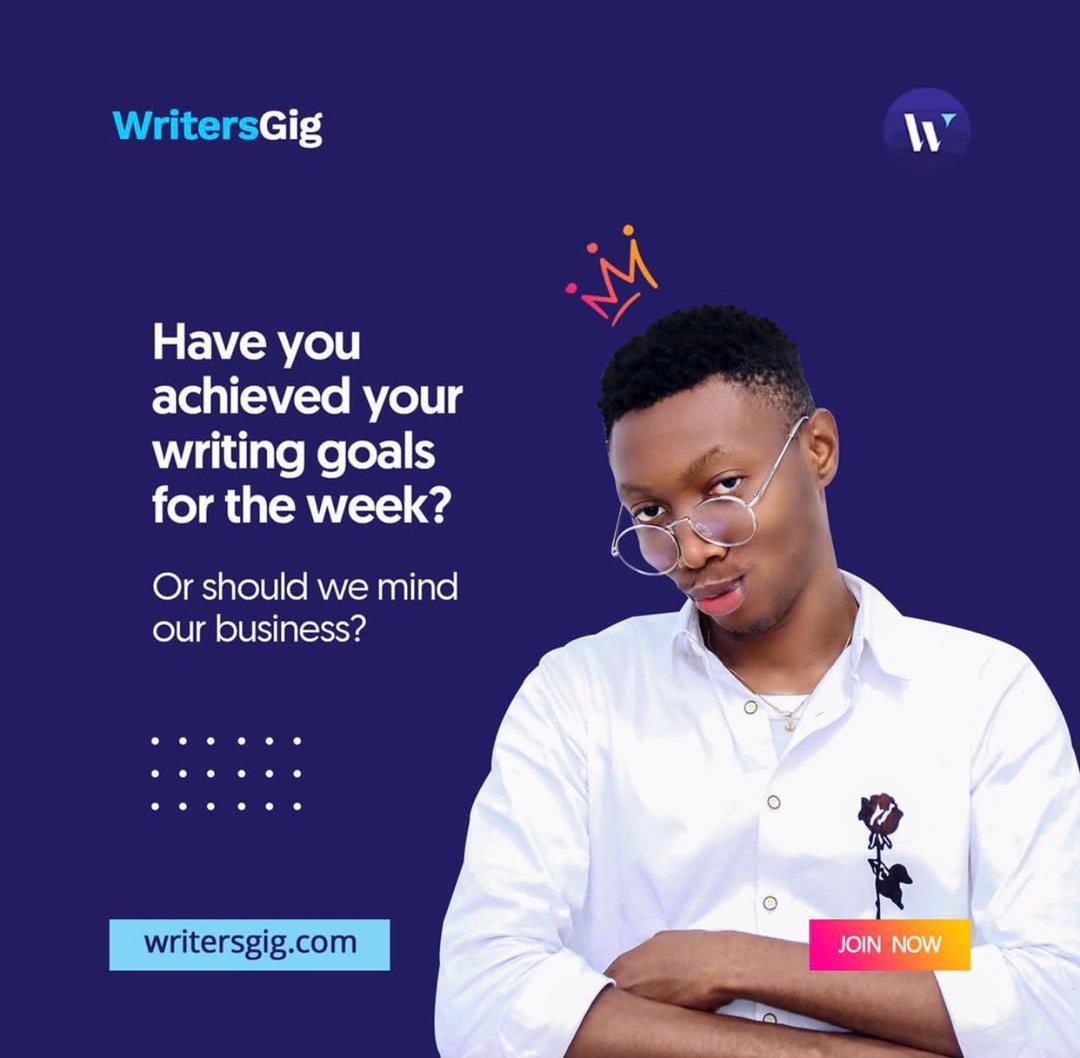 WritersGig's tweet photo. Yet to achieve your writing goal for the week?

Pass the bulk of the work to us.

Visit https://t.co/VPrFc9Ntd1 to start as a buyer🌟

#writersgig #writersoftwitter #fridaythoughts #weekendvibes  #june2022 #june24 https://t.co/ApSjyzGSlR