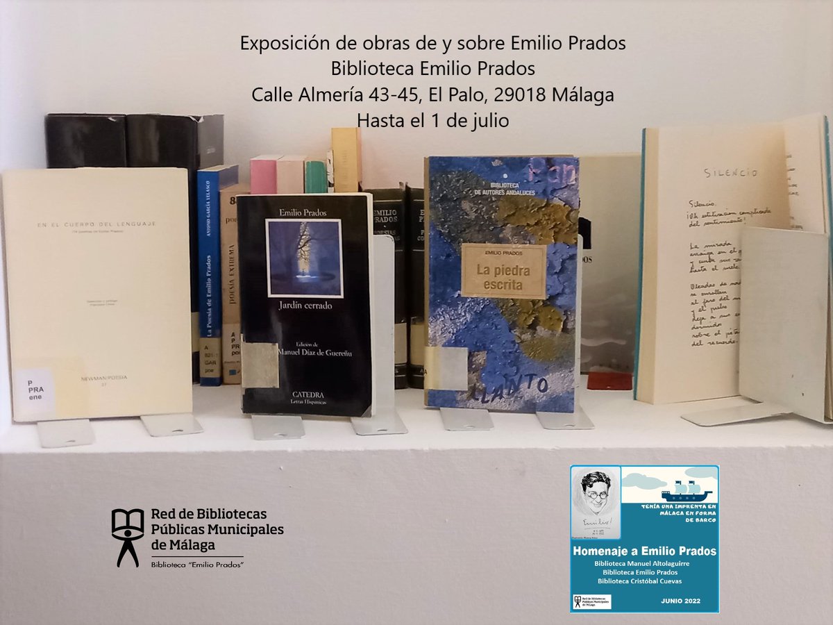 BibliotecasMlg's tweet photo. 🔰Con motivo del Homenaje a Emilio Prados, en el 60º aniversario de su fallecimiento, se puede visitar una exposición de sus obras y de otras obras escritas sobre su figura y su poesía.
📍Biblioteca "Emilio Prados" de #ElPalo, C/ Almería 43-45. @malaga_este 
📅Hasta el 1 de julio https://t.co/b54Ur56gEV