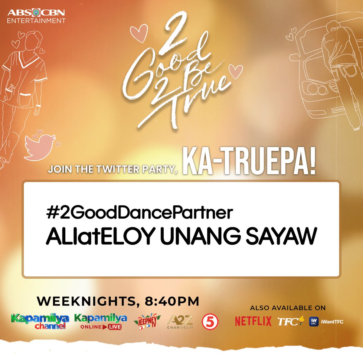 2G2BTabscbn's tweet image. Kilig Friday ulit with Ali and Eloy! 🥰

2 Good 2 Be True tonight, 8:40pm pagkatapos ng FPJ’s Ang Probinsyano sa Kapamilya Channel, Kapamilya Online Live, Jeepney TV, TFC, A2Z Channel 11, at TV5.

NOW streaming on Netflix and iWantTFC.

#2GoodDancePartner
ALIatELOY UNANG SAYAW