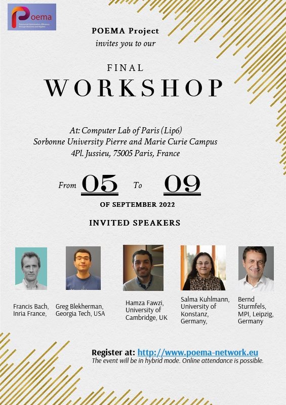 Join us at <a href="/POEMA_H2020/">POEMA</a> final workshop in #Paris. There will be talks from ESRs and speakers from <a href="/Inria/">Inria</a> <a href="/GeorgiaTech/">Georgia Tech</a> , <a href="/Cambridge_Uni/">Cambridge University</a> , <a href="/UniKonstanz/">Universität Konstanz</a> , <a href="/mpiMathSci/">MPI for Mathematics in the Sciences</a> 
Register at: poema-network.eu