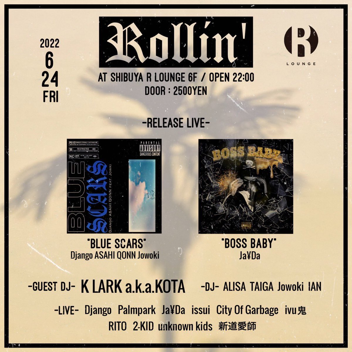 tonight!!!!
渋谷R-LOUNGE 6F
Open 22:00

door ¥2500
adv ¥1500

ゲスト取れます😇
アソボウ👌